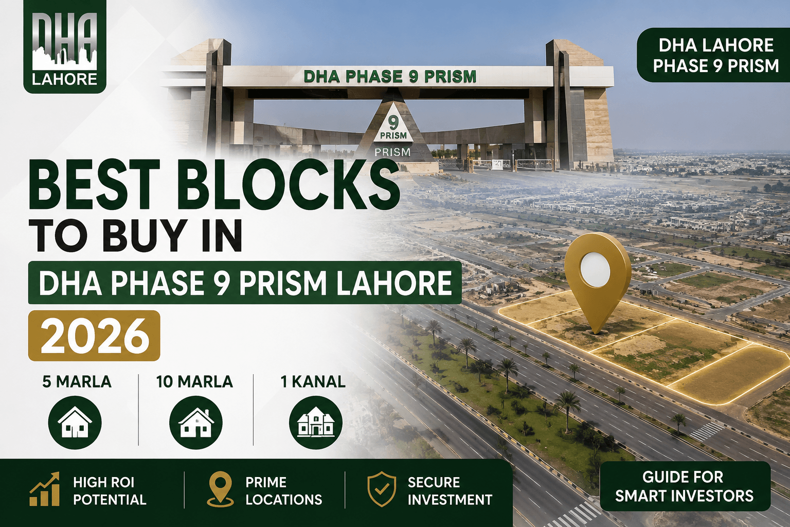 Best Blocks in DHA Phase 9 Prism Lahore to Buy in 2026